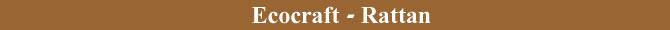 Ecocraft - Rattan