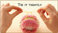 Tie it tightly